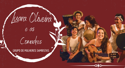 Luara Oliveira & As Comadres